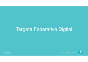 Presentacio Targeta Federativa Digita (Android)