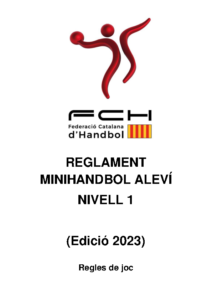 REGLAMENT MINIHANDBOL ALEVÍ NIVELL 1 (Edició 2023, data actualització 04.04.2024)